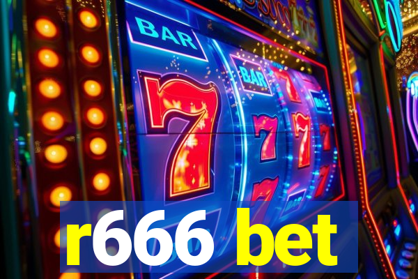 r666 bet